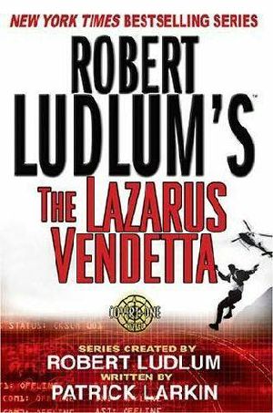 [Covert-One 05] • The Lazarus Vendetta